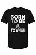 Born to be a towner